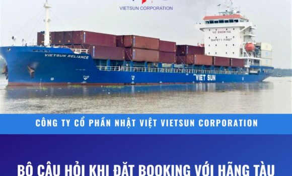 Bộ câu hỏi khi đặt booking với hãng tàu
