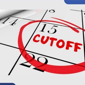 Cut-off là gì? Tìm hiểu thời gian chốt sổ trong xuất nhập khẩu và logistics Cut-off là gì? Tìm hiểu thời gian chốt sổ trong xuất nhập khẩu và logistics