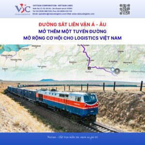 Đường sắt liên vận Á – Âu: Cơ hội để Việt Nam phát triển logistics đa phương thức