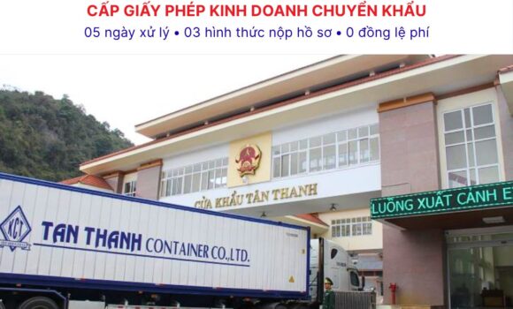 Quy định mới về thủ tục cấp Giấy phép kinh doanh chuyển khẩu từ 05/9/2026
